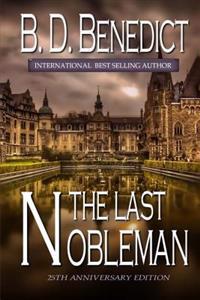 The Last Nobleman (25th Anniversary Edition)