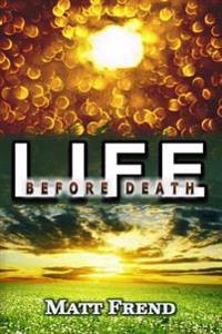 Life Before Death