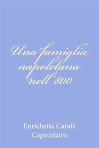 Kirjan kansi "Una Famiglia Napoletana Nell'800"