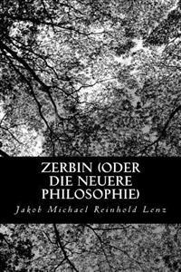 Zerbin (oder die neuere Philosophie)