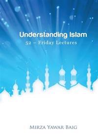 Understanding Islam