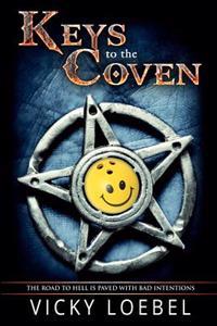 Keys to the Coven: Demonic Intervention Series