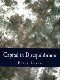 Capital in Disequilibrium