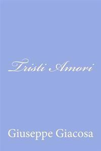 Tristi Amori