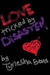 Love Tricked by Disaster
