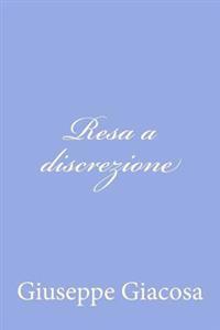 Resa a discrezione