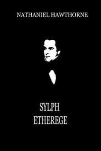 Bokomslag for "Sylph Etherege"