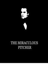 Bokomslag for "The Miraculous Pitcher"