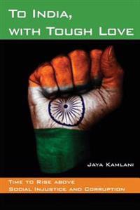 To India, with Tough Love