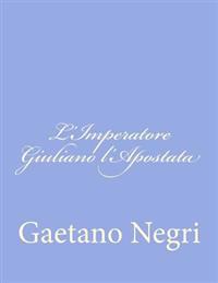 L'Imperatore Giuliano l'Apostata