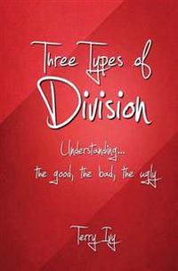 Three Types of Division