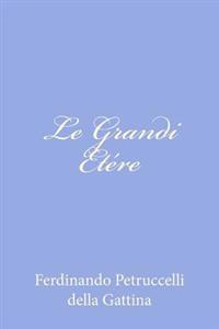 Le Grandi Etére