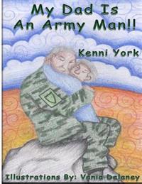 My Dad Is an Army Man