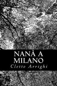 Nanà a Milano