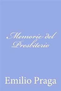 Memorie Del Presbiterio
