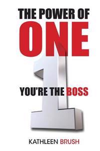 The Power of One: You're the boss