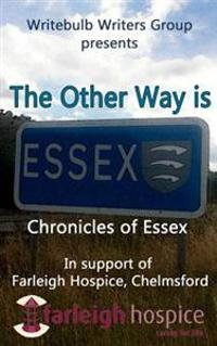 The Other Way Is Essex