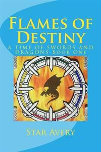 Flames of Destiny
