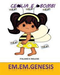 CECILIA E I BOMBI ( I bombi Libro/ Italian Children's Book)