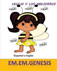 Cecilia Y Los Abejorros (Spanish/English Children' Book)