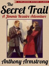 Secret Trail (Jimmy Rezaire #2)