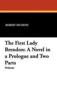 The First Lady Brendon