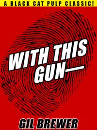 With This Gun--