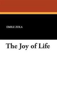 The Joy of Life