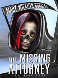 Missing Attorney: A Gail Brevard Mystery