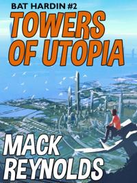 Towers of Utopia