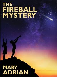 Fireball Mystery