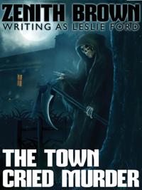 Town Cried Murder