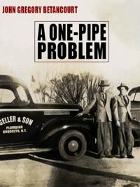 One-Pipe Problem