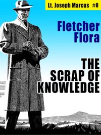 Scrap of Knowledge: Lt. Joseph Marcus #8