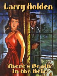 There's Death in the Heir