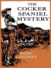 Cocker Spaniel Mystery
