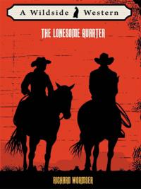 Lonesome Quarter
