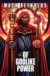 Bokomslag for "Of Godlike Power"