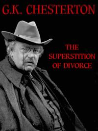 Superstition of Divorce