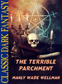 Terrible Parchment