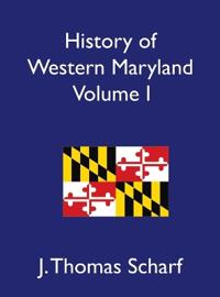 Bokomslag för "History of Western Maryland, Volume I"