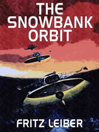 Snowbank Orbit