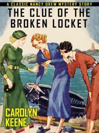 Clue of the Broken Locket