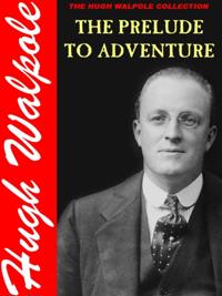 Prelude to Adventure