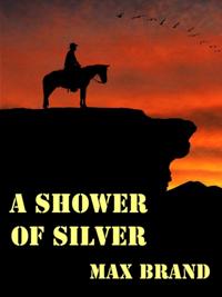 Shower of Silver