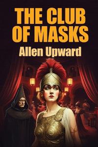 Bokomslag för "The Club of Masks"