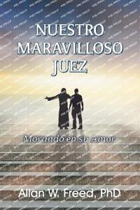 Nuestro Maravilloso Juez