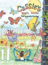 Cassie's Magic Doors The Butterfly Garden