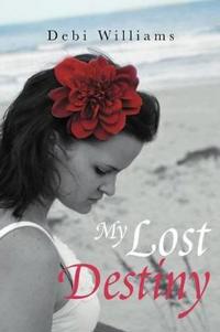 Bokomslag for "My Lost Destiny"