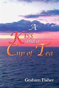 Bokomslag för "A Kiss and a Cup of Tea"